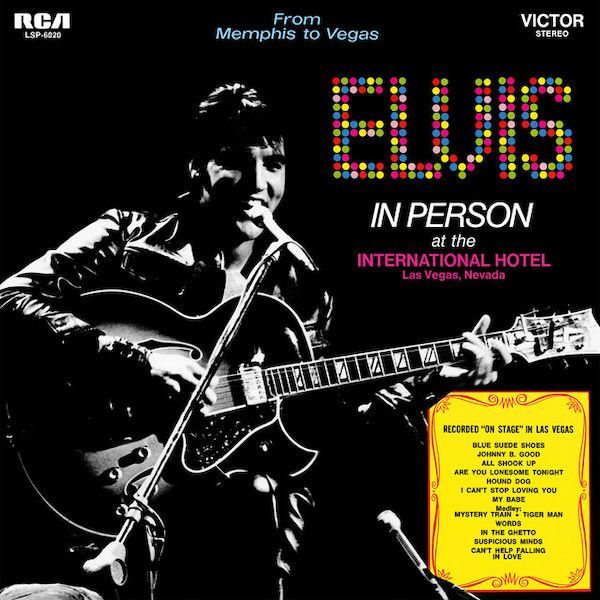 Elvis Presley - From Memphis To Vegas / From Vegas To Memphis (2LP) [Vinyl] | RCA Victor (LSP-6020)