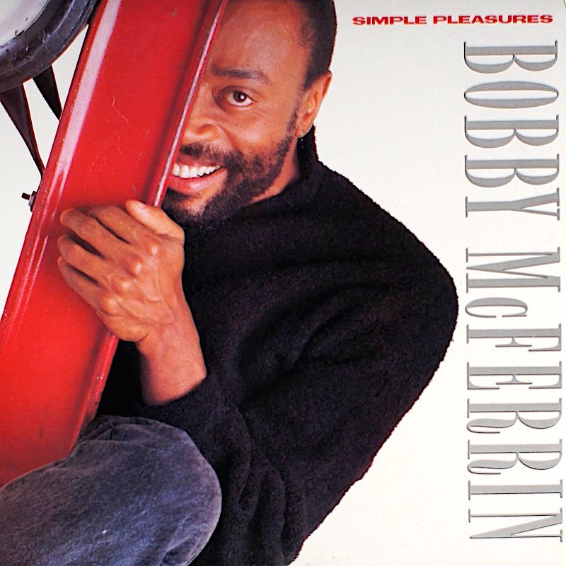 Bobby McFerrin - Simple Pleasures [Vinyl] | EMI-Manhattan Records (E1-48059) - main
