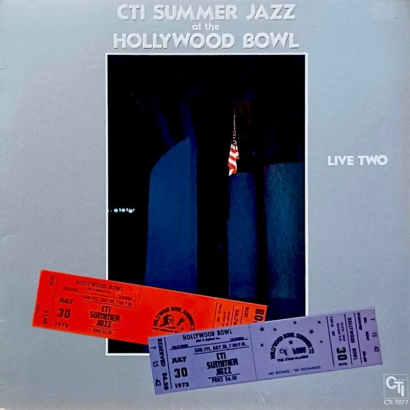 CTI All-Stars - CTI Summer Jazz At The Hollywood Bowl Live Two [Vinyl] | CTI Records (CTI 7077) - main