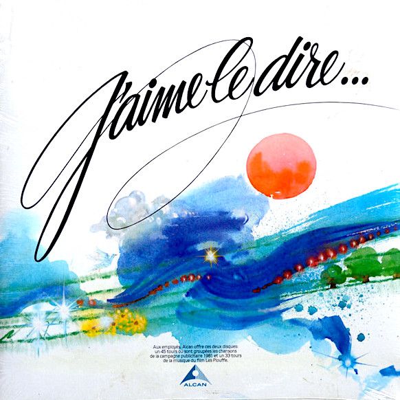 Martine St-Clair , François Dompierre , Paul Michaud / L'Orchestre Montréal Pop , Stéphane Venne , Claude Denjean - J'Aime Le Dire... / Les Plouffe [Vinyl] | Alcan (AL-001)
