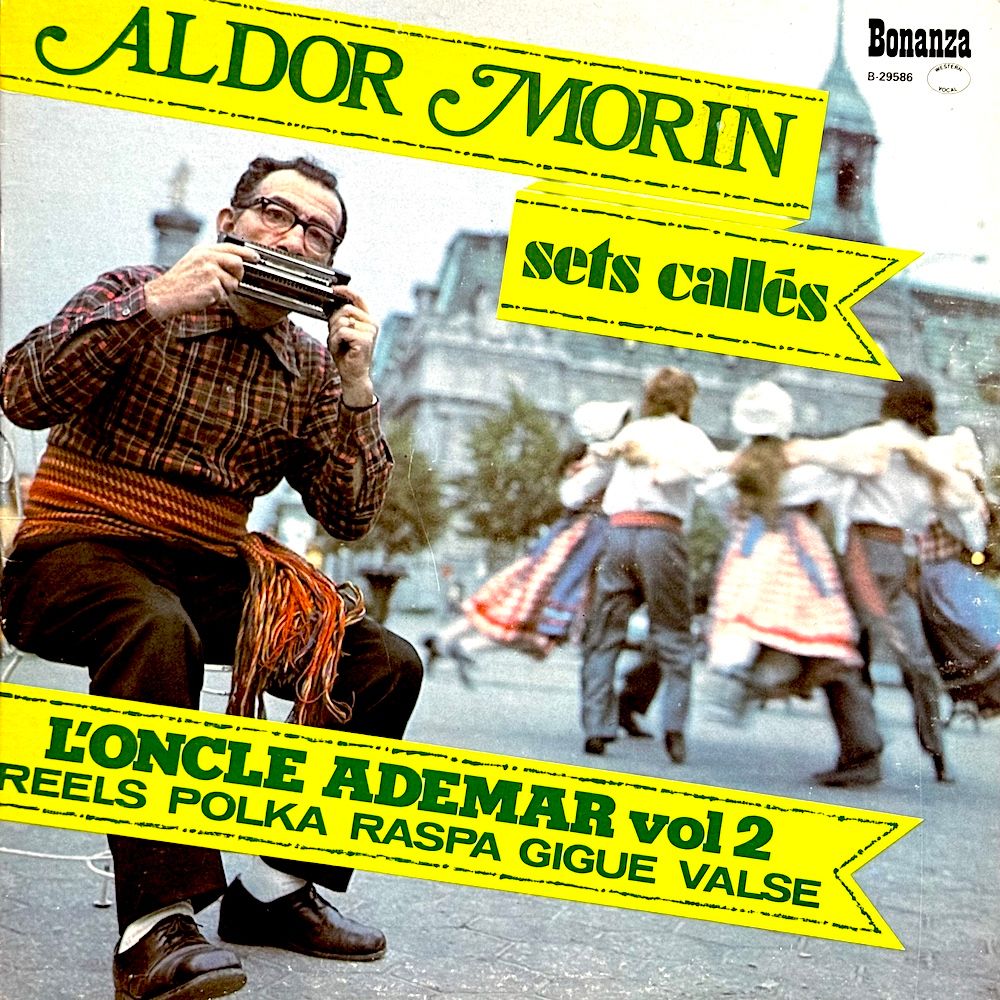 Aldor Morin - L'Oncle Adémar, Vol 2 [Vinyl] | Bonanza (B 29586) - main