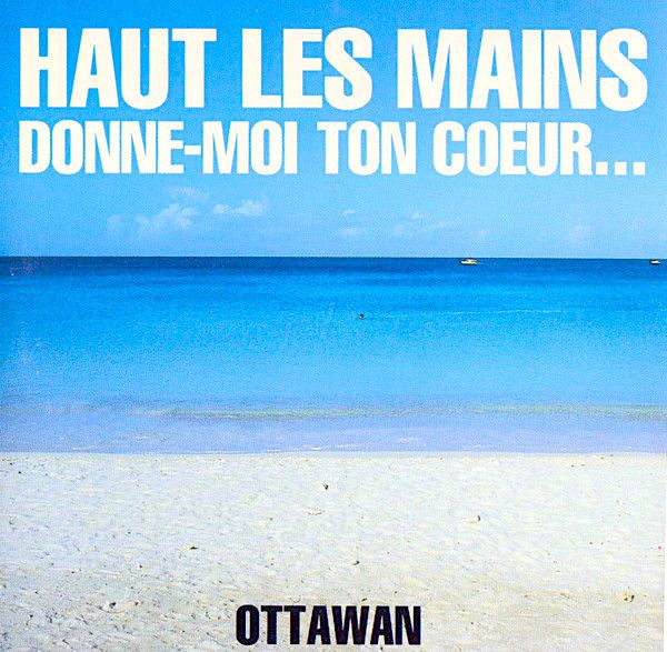 Ottawan - Haut Les Mains Donne-Moi Ton Coeur... [Vinyl] | Saisons (SNS-90022) - main