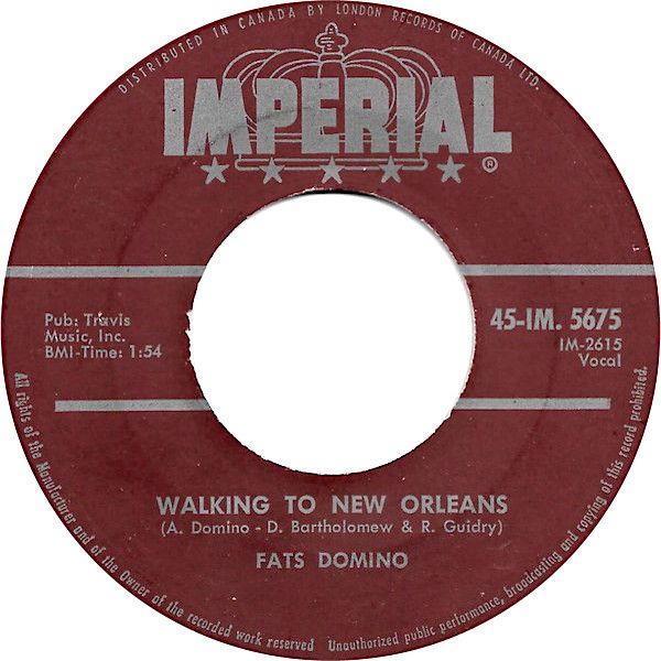 Fats Domino - Walking To New Orleans / Don't Come Knockin' (7") [Vinyl] | Imperial (45-IM. 5675) - main