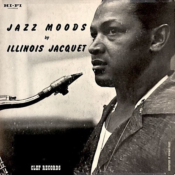 Illinois Jacquet - Jazz Moods [Vinyl] | Clef Records (MG C-622)