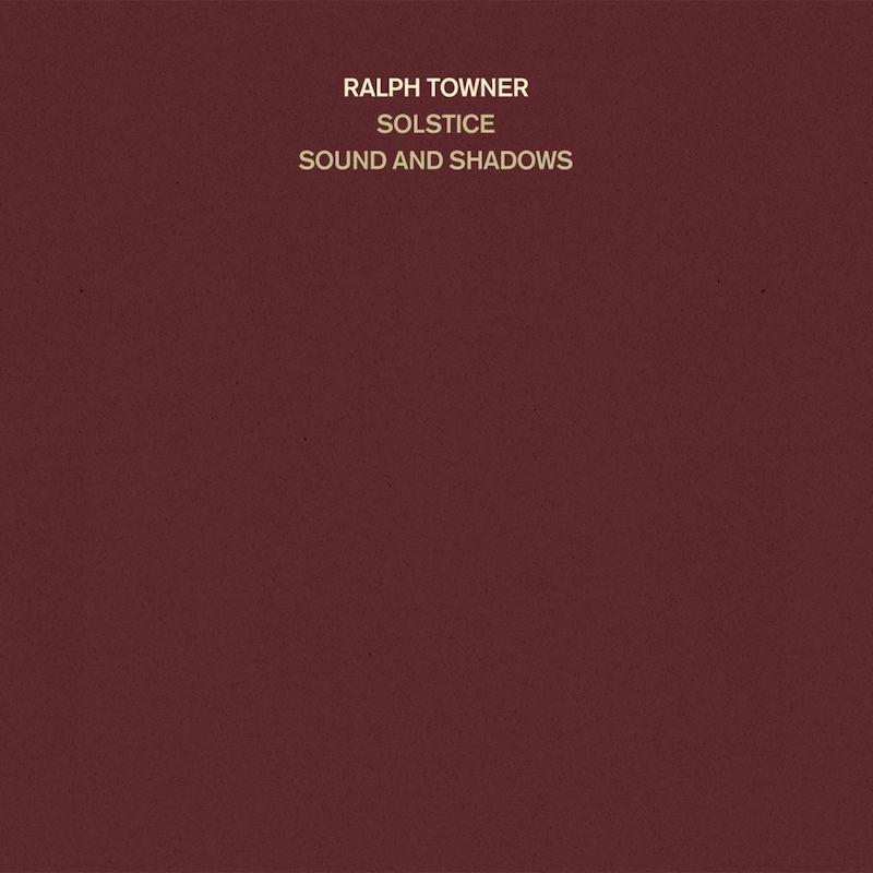 Ralph Towner - Solstice / Sound And Shadows [Vinyl] | ECM Records (ECM-1-1095)