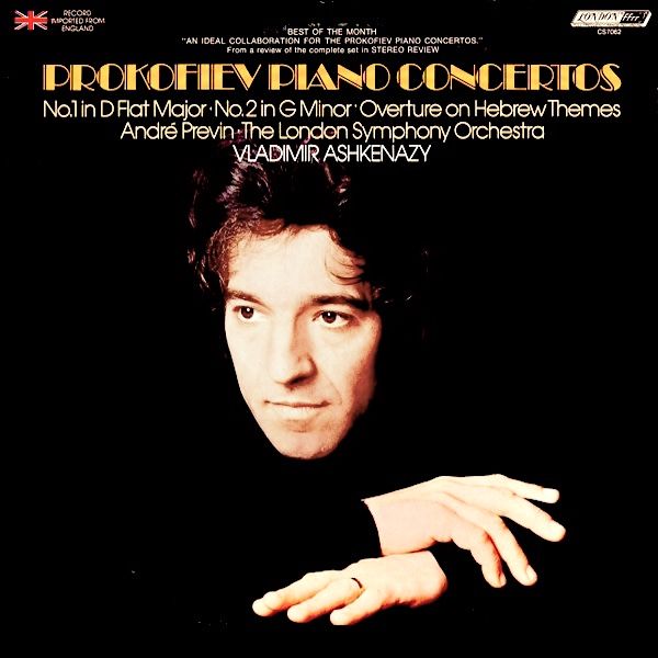 Sergei Prokofiev - André Previn , London Symphony Orchestra , Vladimir Ashkenazy - Piano Concertos: No. 1 In D Flat Major - No. 2 In G Minor - Overture On Hebrew Themes [Vinyl] | London Records (CS 7062) - main
