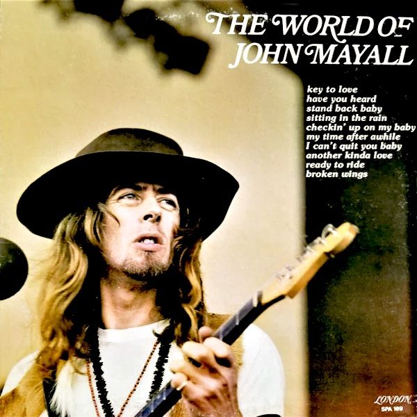 John Mayall - The World Of John Mayall [Vinyl] | London Records (SPA 169)