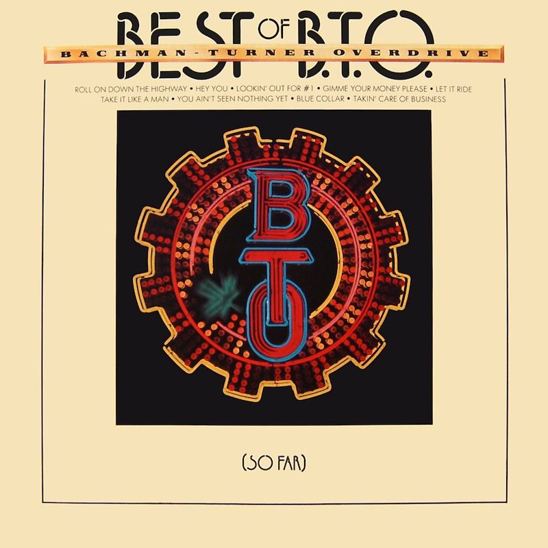 Bachman-Turner Overdrive - Best Of B.T.O. (So Far) [Vinyl] | Mercury (SRM-1-1101(C))