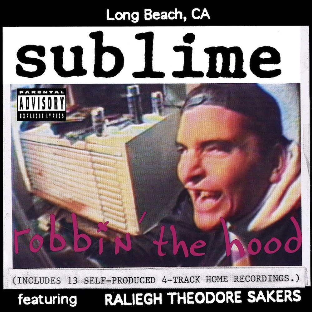Sublime Featuring Raliegh Theodore Sakers - Robbin' The Hood (2LP) [Vinyl] | Skunk Records (B0024674-01) - main
