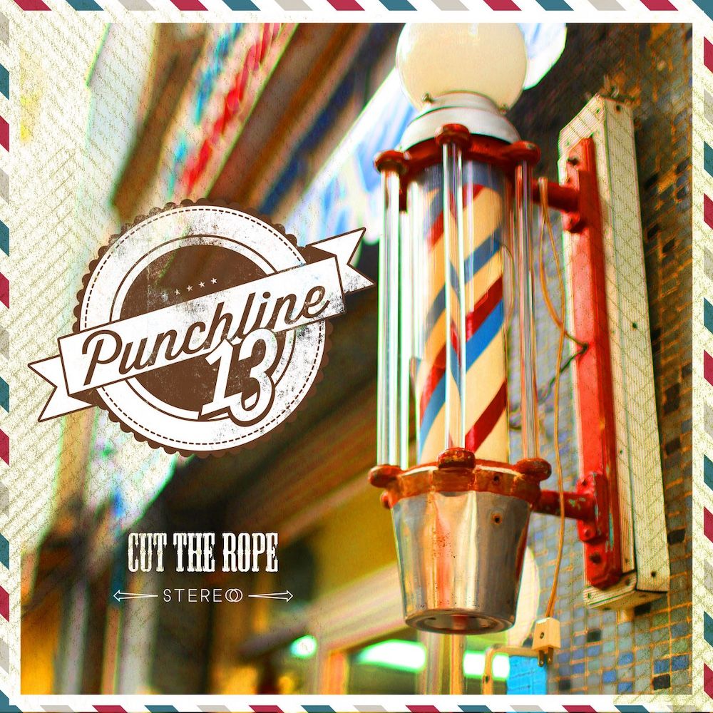 Punchline 13 - Cut The Rope [Vinyl] |  () - main