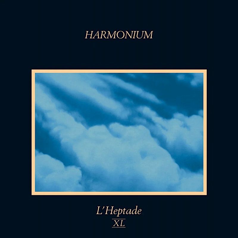 Harmonium - L'Heptade XL (2LP) [Vinyl] | Sony Music (88985351271) - main