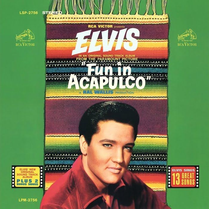 Elvis Presley - Fun In Acapulco [Vinyl] | RCA Victor (LSP-2756) - main