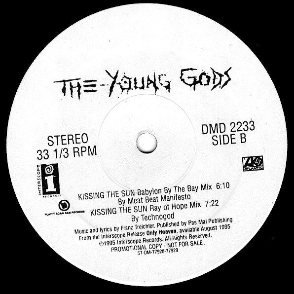 The Young Gods - Kissing The Sun | Interscope Records (DMD 2233) - 2