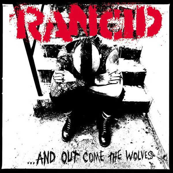 Rancid - ...And Out Come The Wolves [CD] | Epitaph (86444-2) - main