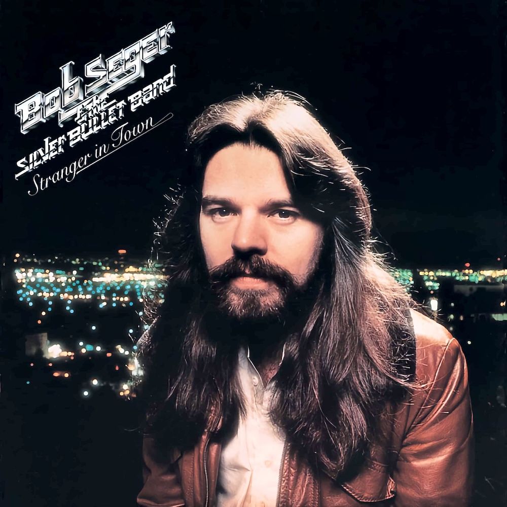 Bob Seger And The Silver Bullet Band - Stranger In Town [Vinyl] | Capitol Records (SW-511698) - main