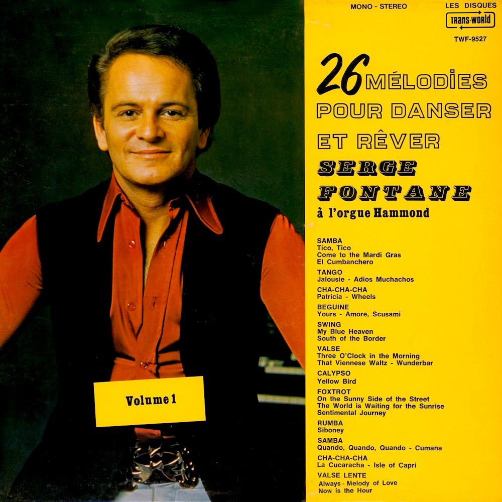 Serge Fontane - 26 Mélodies Pour Danser Et Rêver [Vinyl] | Trans-World (TWF-9527) - main