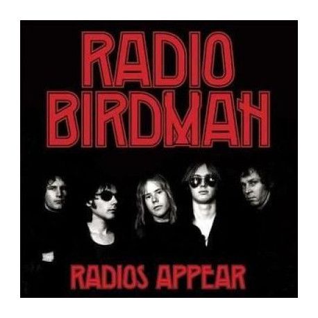 Radio Birdman - Radios Appear | Citadel (CITLP579) - main Radio Birdman - Radios Appear | Citadel (CITLP579) - main