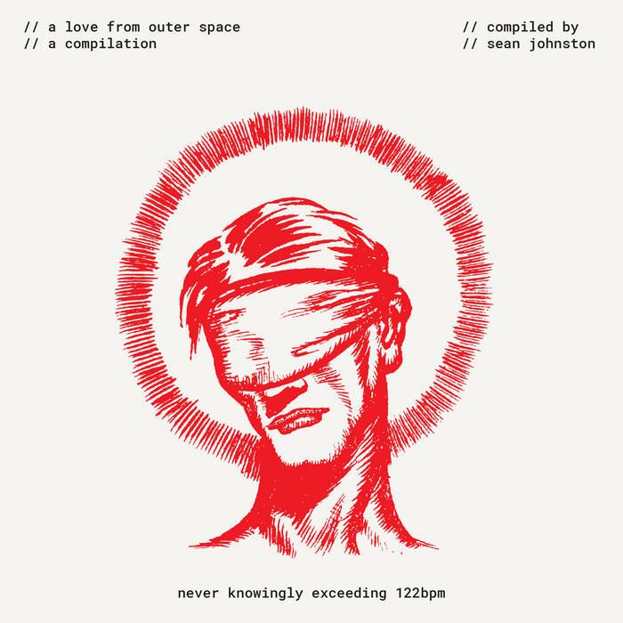 Sean Johnston - A Love From Outer Space (A Compilation) | Material Music (MATMU001LP)