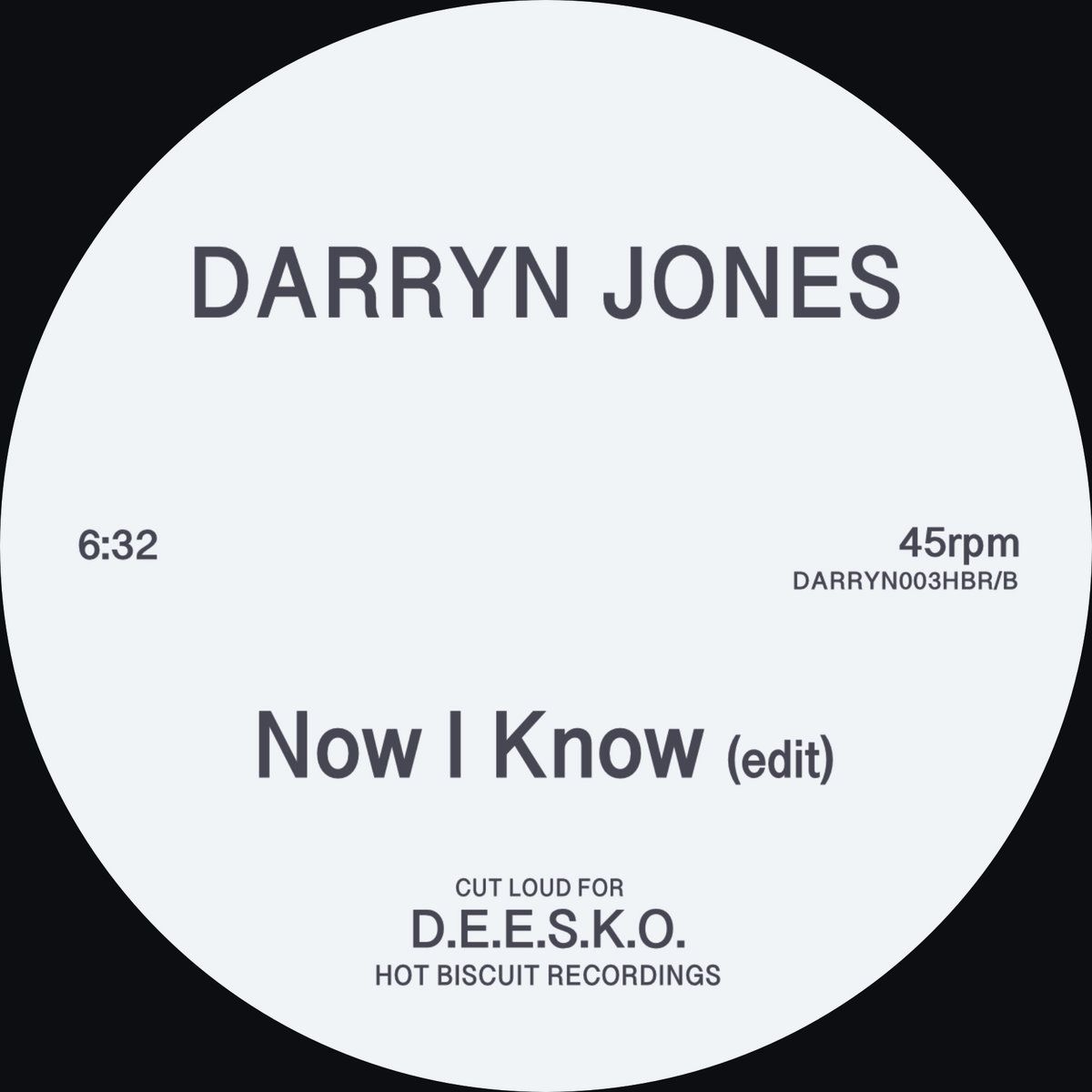 DARRYN JONES - In The Bush / Now I Know | Hot Biscuit Recordings (DARRYN003HBR) - 2