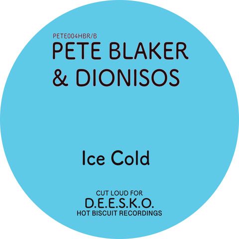 Pete Blaker , Dionisis - Don't Stop | Hot Biscuit Recordings (PETE004HBR) - 2