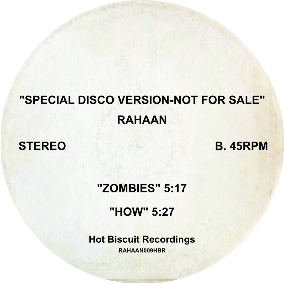 Rahaan - Get Up | Hot Biscuit Recordings (RAHAAN009HBR) - 2