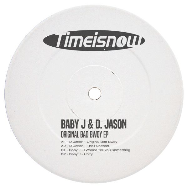 Baby J , D Jason - Original Bad Bwoy EP | Timeisnow (TIN001) - main