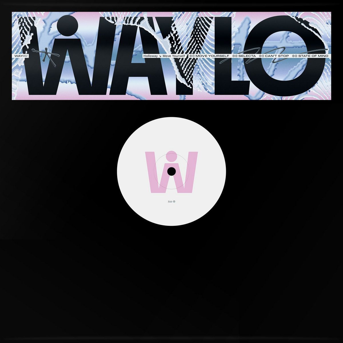 Holloway - Move Yourself | Waylo (WAY001)