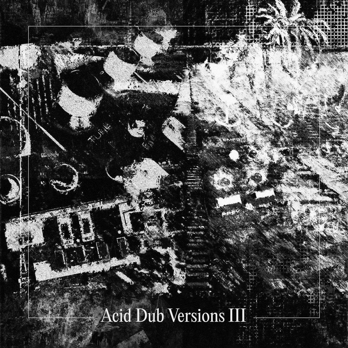 Om Unit - Acid Dub Versions III | Not On Label (Om Unit Self-Released) (ADS003R) - main Om Unit - Acid Dub Versions III | Not On Label (Om Unit Self-Released) (ADS003R) - main