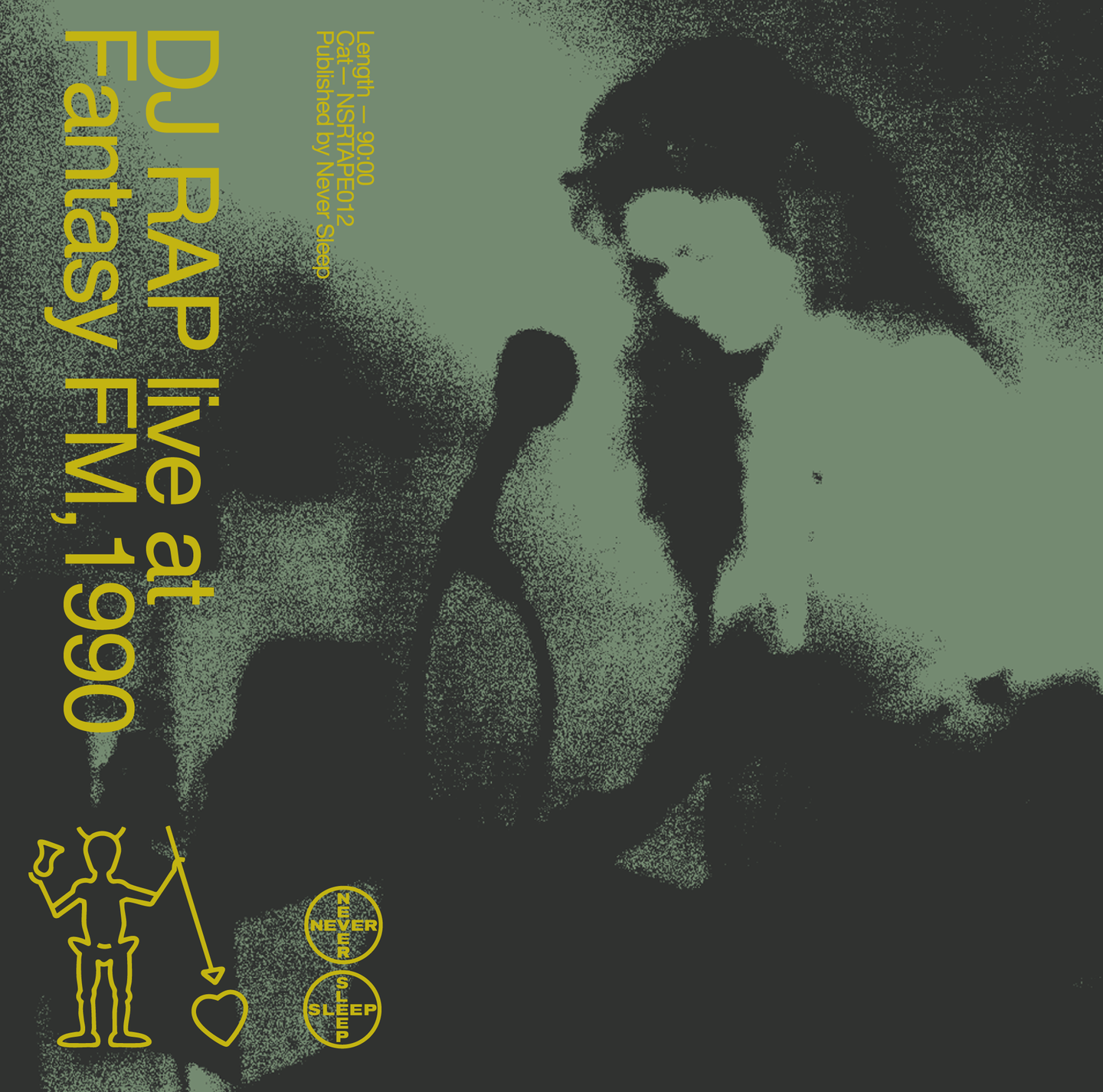 DJ Rap - Live at Fantasy FM 1990 | Never Sleep (NSRTAPE012) - main