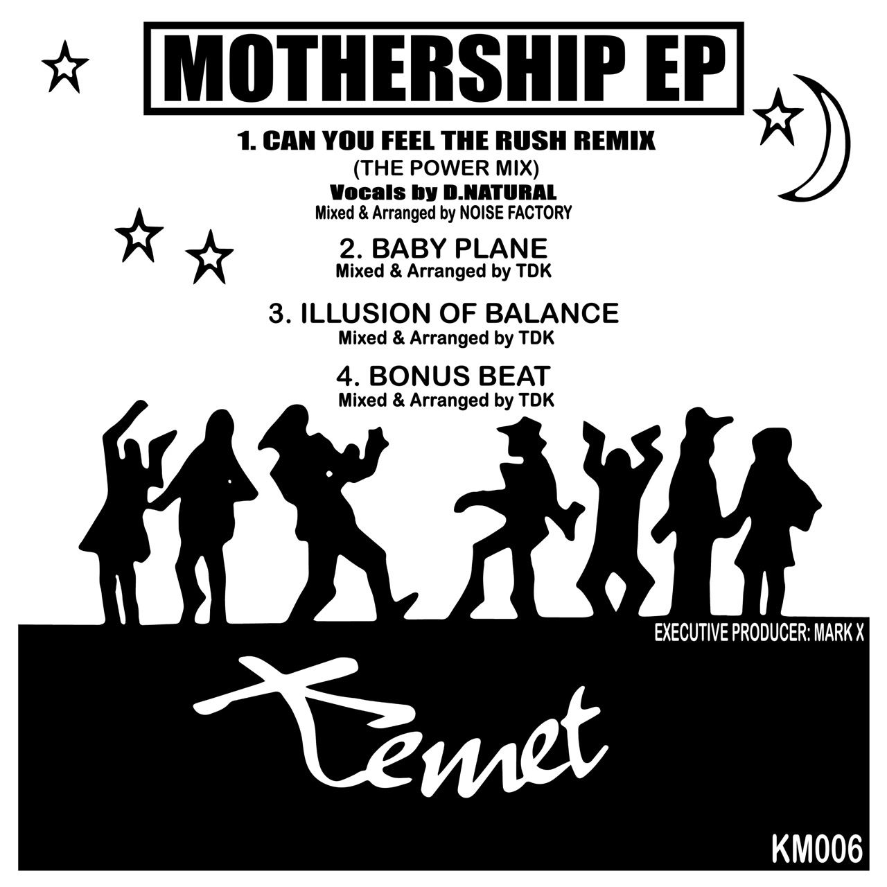 Noise Factory / TDK - Mothership EP | Kemet (KM006) - main