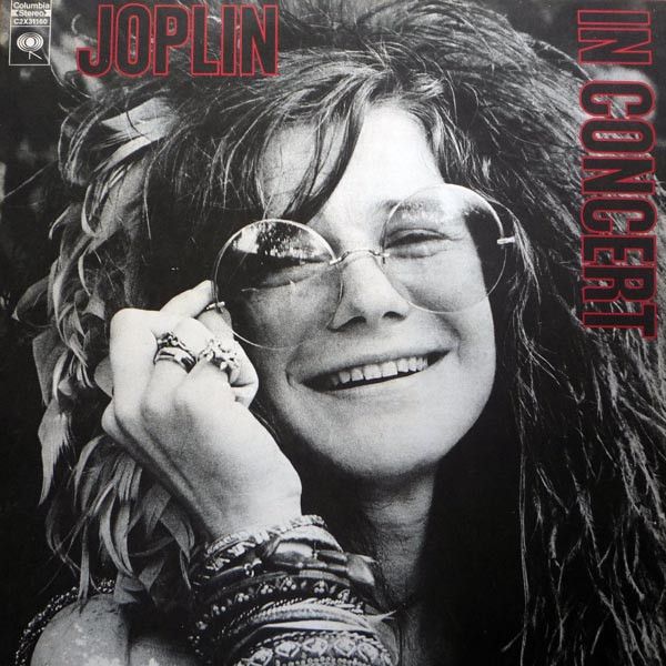 Janis Joplin - Joplin In Concert | Columbia (C2X31160) - main Janis Joplin - Joplin In Concert | Columbia (C2X31160) - main