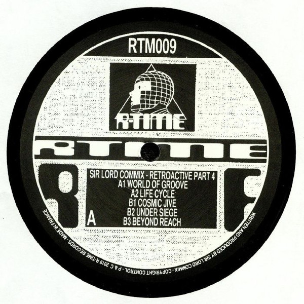 Sir Lord Commix - Retroactive (Part 4) | R-Time Records (RTM009)