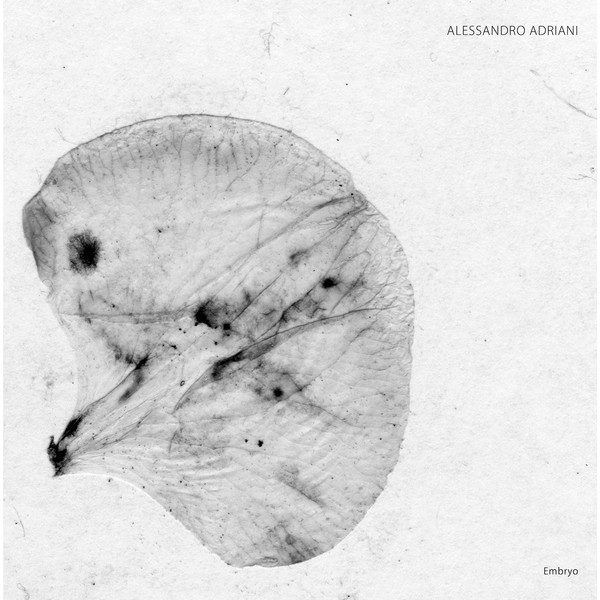 Alessandro Adriani - Embryo  | Stroboscopic Artefacts (SA035)