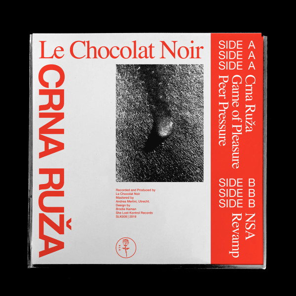 Le Chocolat Noir - Crna Ruža | She Lost Kontrol (SLK009) - 3 Le Chocolat Noir - Crna Ruža | She Lost Kontrol (SLK009) - 3