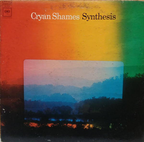 Cryan Shames - Synthesis | Columbia (CS 9719) - main