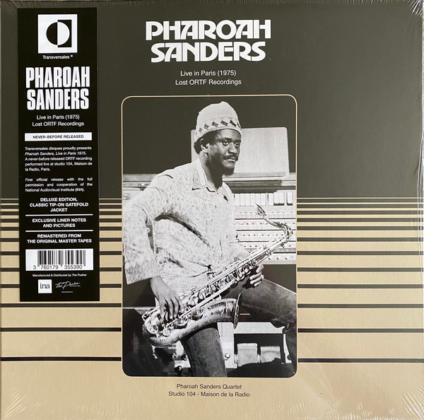 Pharoah Sanders - Live In Paris (1975) (Lost ORTF Recordings) | Transversales Disques (TRS15)