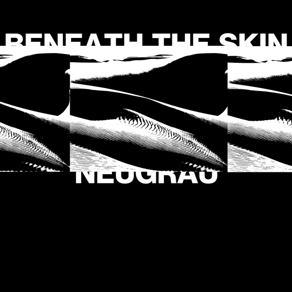 Neugrau - Beneath the skin | She Lost Kontrol (SLK011)