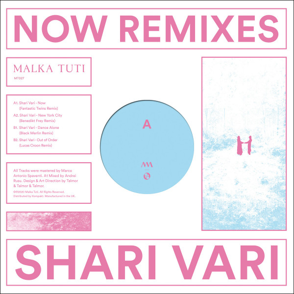 Shari Vari - Now Remixes | Malka Tuti (MT027) - main