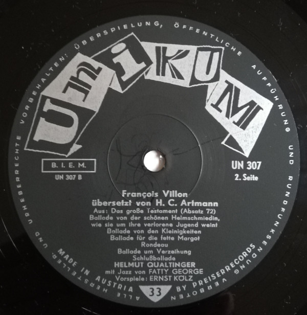 Villon Übersetzt Von Artmann Gesprochen Von Qualtinger Mit Jazz Von Fatty George , Vorspiele: Ernst Kölz - Villon Übersetzt Von Artmann Gesprochen Von Qualtinger Mit Jazz Von Fatty George (Vorspiele: Ernst Kölz) | Unikum (UN 307) - 4 Villon Übersetzt Von Artmann Gesprochen Von Qualtinger Mit Jazz Von Fatty George , Vorspiele: Ernst Kölz - Villon Übersetzt Von Artmann Gesprochen Von Qualtinger Mit Jazz Von Fatty George (Vorspiele: Ernst Kölz) | Unikum (UN 307) - 4