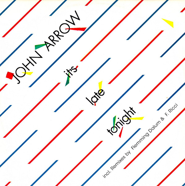 John Arrow - It's Late Tonight | ZYX Music (MAXI 1051-12)