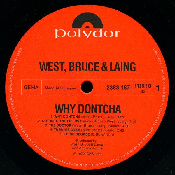 West, Bruce & Laing - Why Dontcha | Polydor (2383 187) - 3 West, Bruce & Laing - Why Dontcha | Polydor (2383 187) - 3