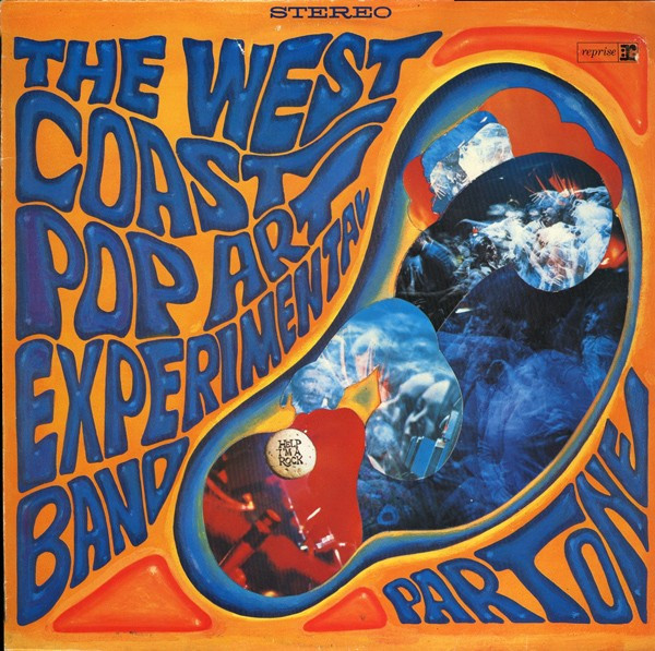 The West Coast Pop Art Experimental Band - Part One | Reprise Records (REP 54108)