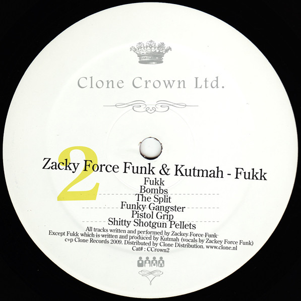 Zacky Force Funk & Kutmah - Fukk | Clone Crown Ltd. (CCrown2)