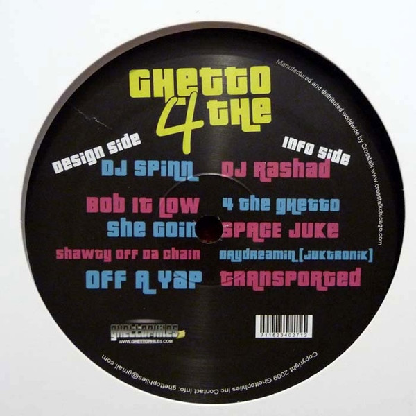 DJ Spinn & DJ Rashad - 4 The Ghetto | Ghettophiles (GPH002)