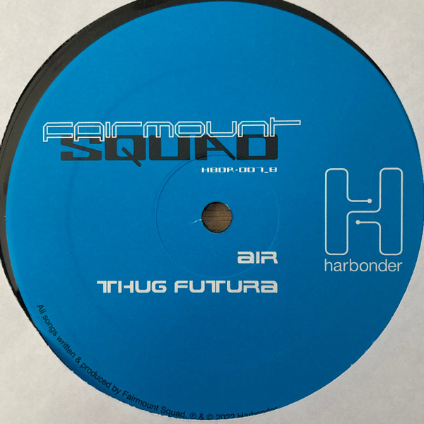 Fairmount Squad - Techno Hustlers EP | harbonder (HBDR 007) - 2