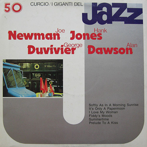 Joe Newman , Hank Jones , George Duvivier , Alan Dawson - I Giganti Del Jazz Vol. 50 | Curcio (GJ-50) - main Joe Newman , Hank Jones , George Duvivier , Alan Dawson - I Giganti Del Jazz Vol. 50 | Curcio (GJ-50) - main