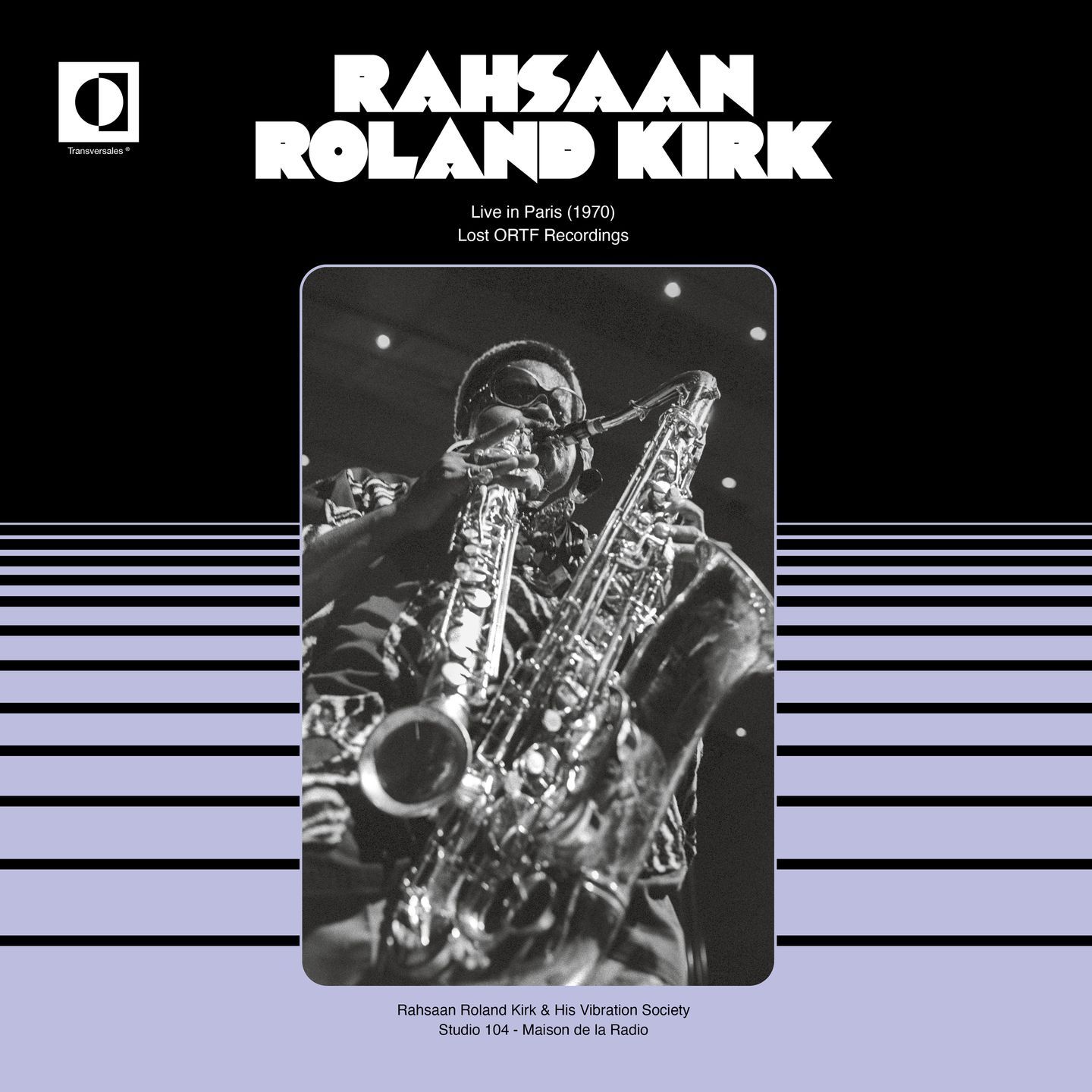 Roland Kirk - Live in Paris (1970) | Transversales Disques (TRS29) - main