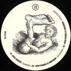Unhuman / New Frames - Split #3 | Pi Electronics (PEVA09) - main Unhuman / New Frames - Split #3 | Pi Electronics (PEVA09) - main