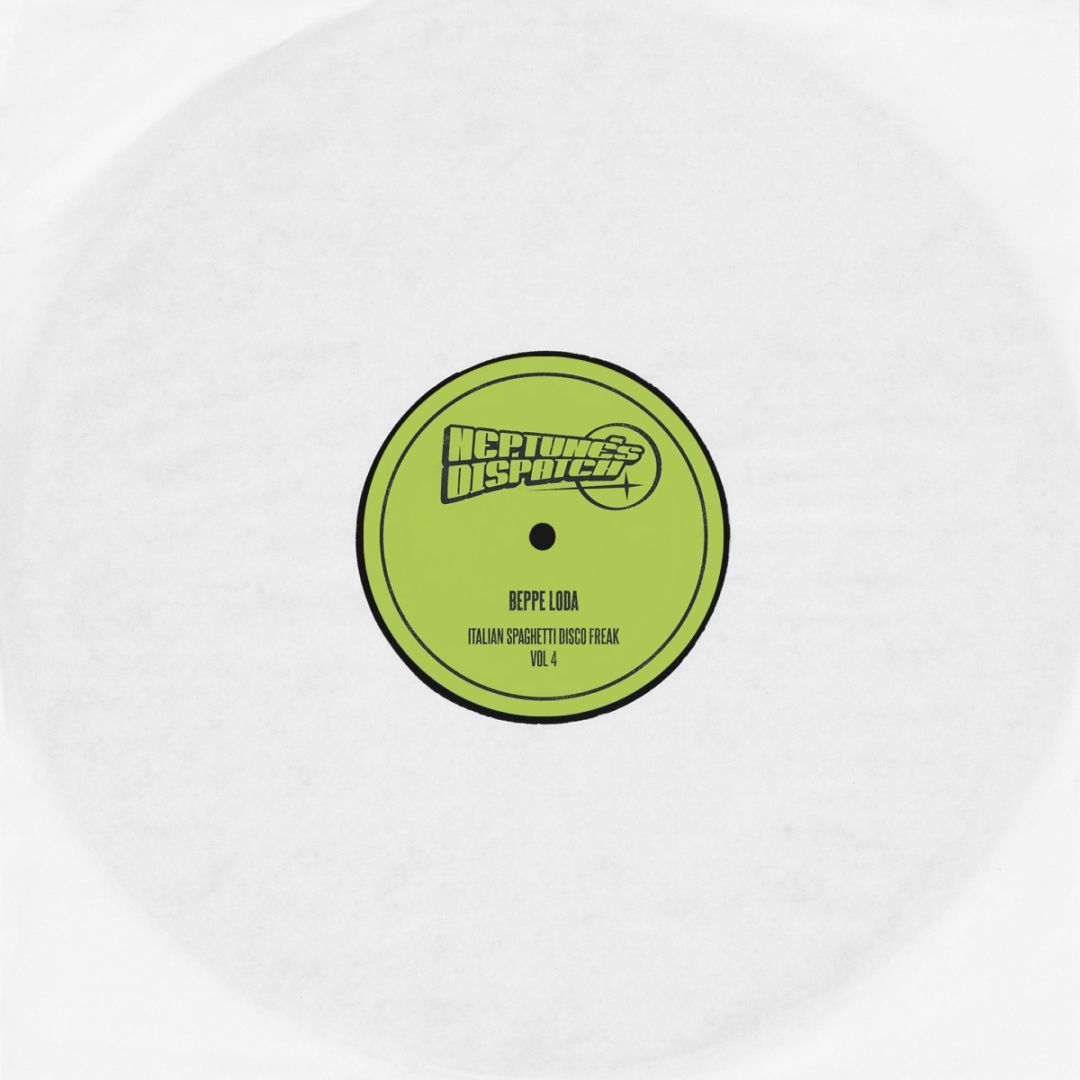 Beppe Loda - Beppe Loda's Italian Spaghetti Disco Freak Vol 4 | Neptune's Dispatch (FORNEPTUNE004) - main Beppe Loda - Beppe Loda's Italian Spaghetti Disco Freak Vol 4 | Neptune's Dispatch (FORNEPTUNE004) - main