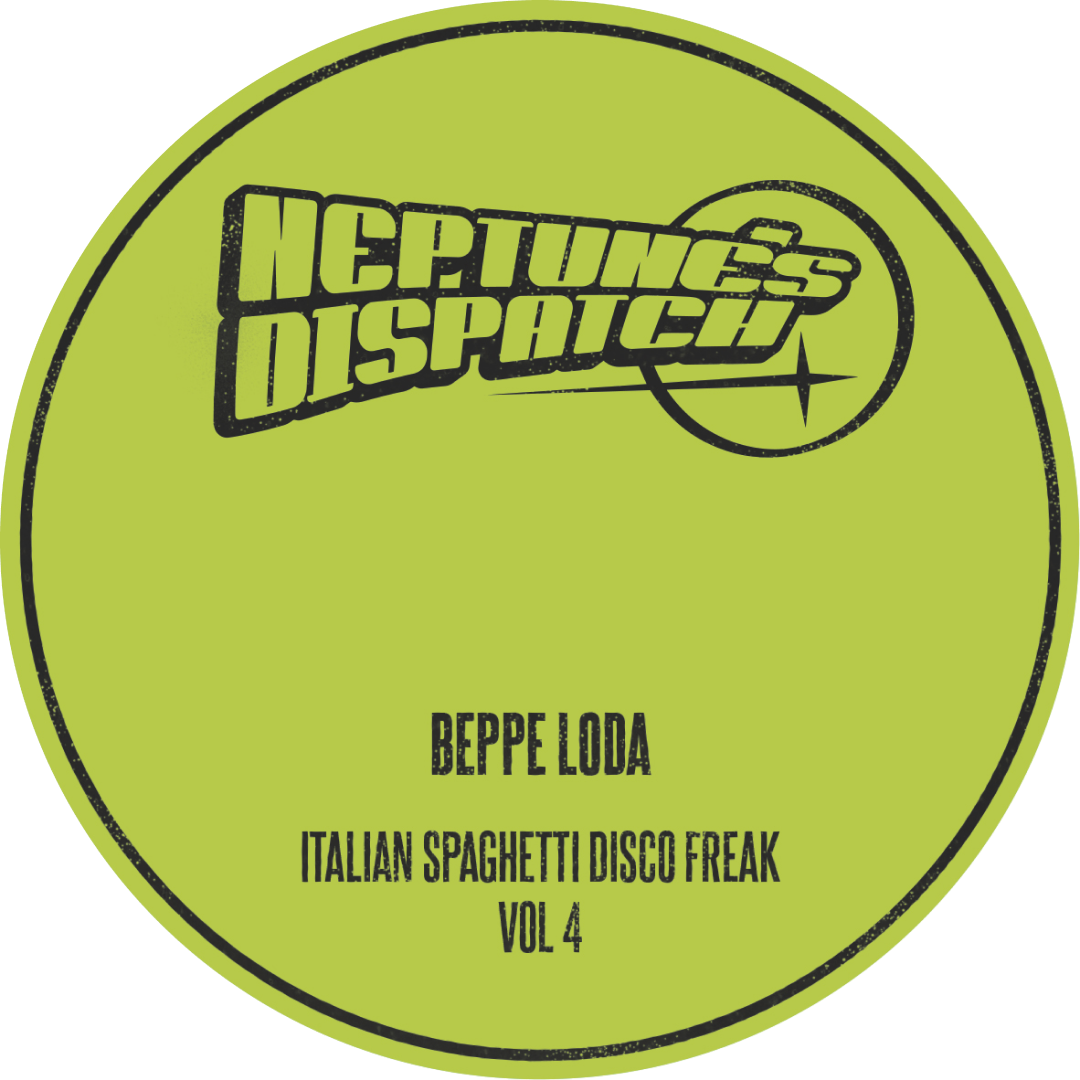 Beppe Loda - Beppe Loda's Italian Spaghetti Disco Freak Vol 4 | Neptune's Dispatch (FORNEPTUNE004) - 3 Beppe Loda - Beppe Loda's Italian Spaghetti Disco Freak Vol 4 | Neptune's Dispatch (FORNEPTUNE004) - 3